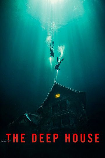 دانلود فیلم The Deep House 2021